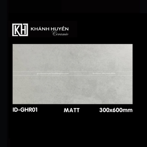 [GCCKH-ID-GHR01] Gạch ốp lát 300×600 ID-GHR01