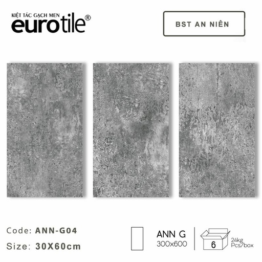 [DAISANB2B_G_19298531] Gạch ốp lát Eurotile BST An Niên 300*600mm ANN-G04